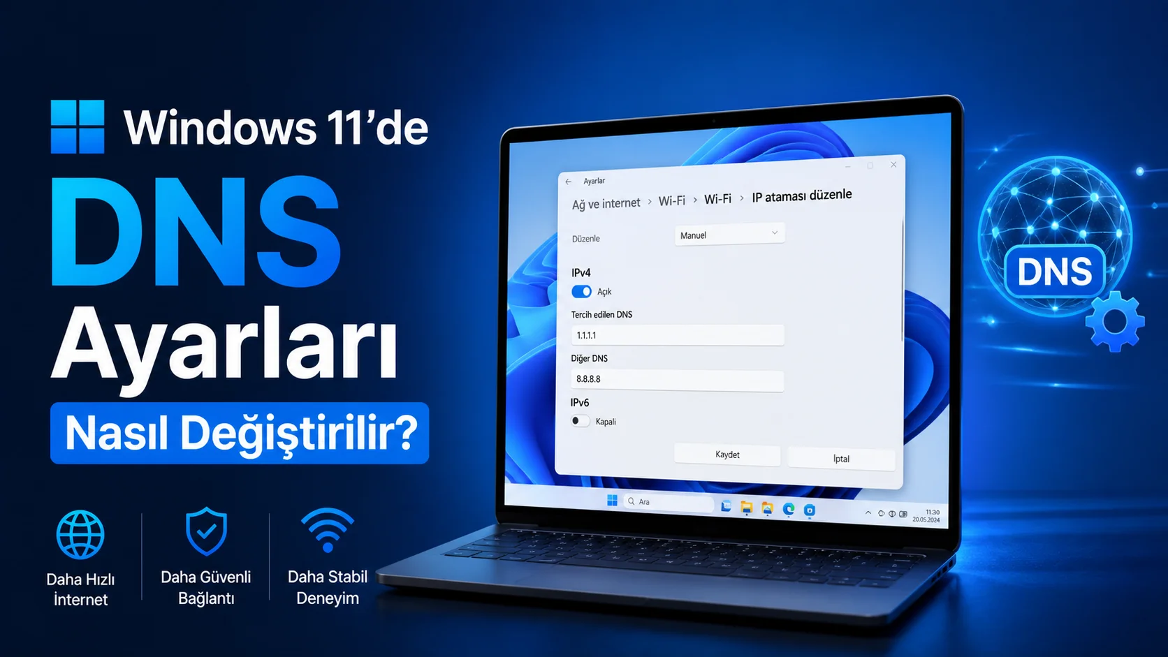 Windows 11’de DNS Ayarları Nasıl Değiştirilir.webp