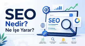 SEO Nedir? Ne İşe Yarar?